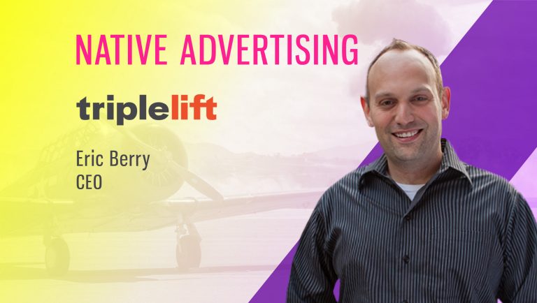 TechBytes with Eric Berry, Co-founder and CEO, TripleLift