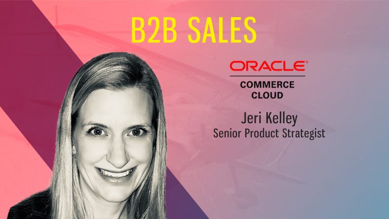 TechBytes with Jeri Kelley, Sr. Product Strategist, Oracle Commerce Cloud