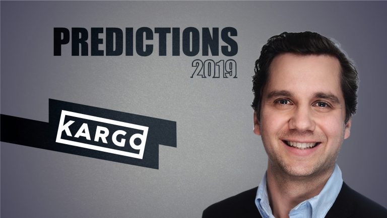 Prediction Series 2019: Interview with Harry Kargman, Founder and CEO, Kargo