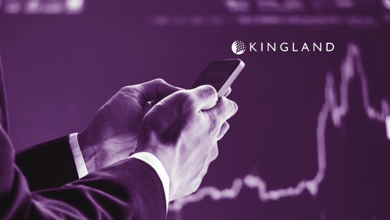 Investments in Process and Quality Drive Continued Success for Kingland