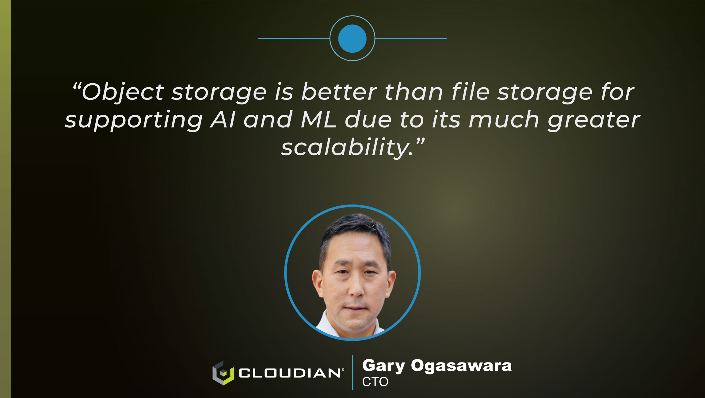 TechBytes with Gary Ogasawara, Chief Technology Officer at Cloudian