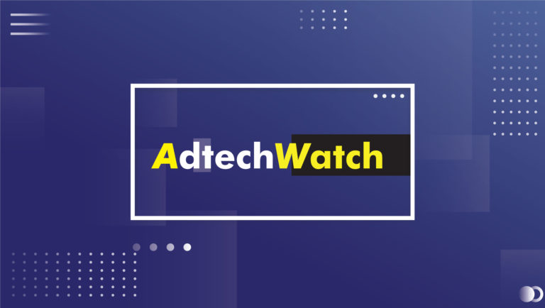 AdTech Roundup: Top Things in Advertising Technology