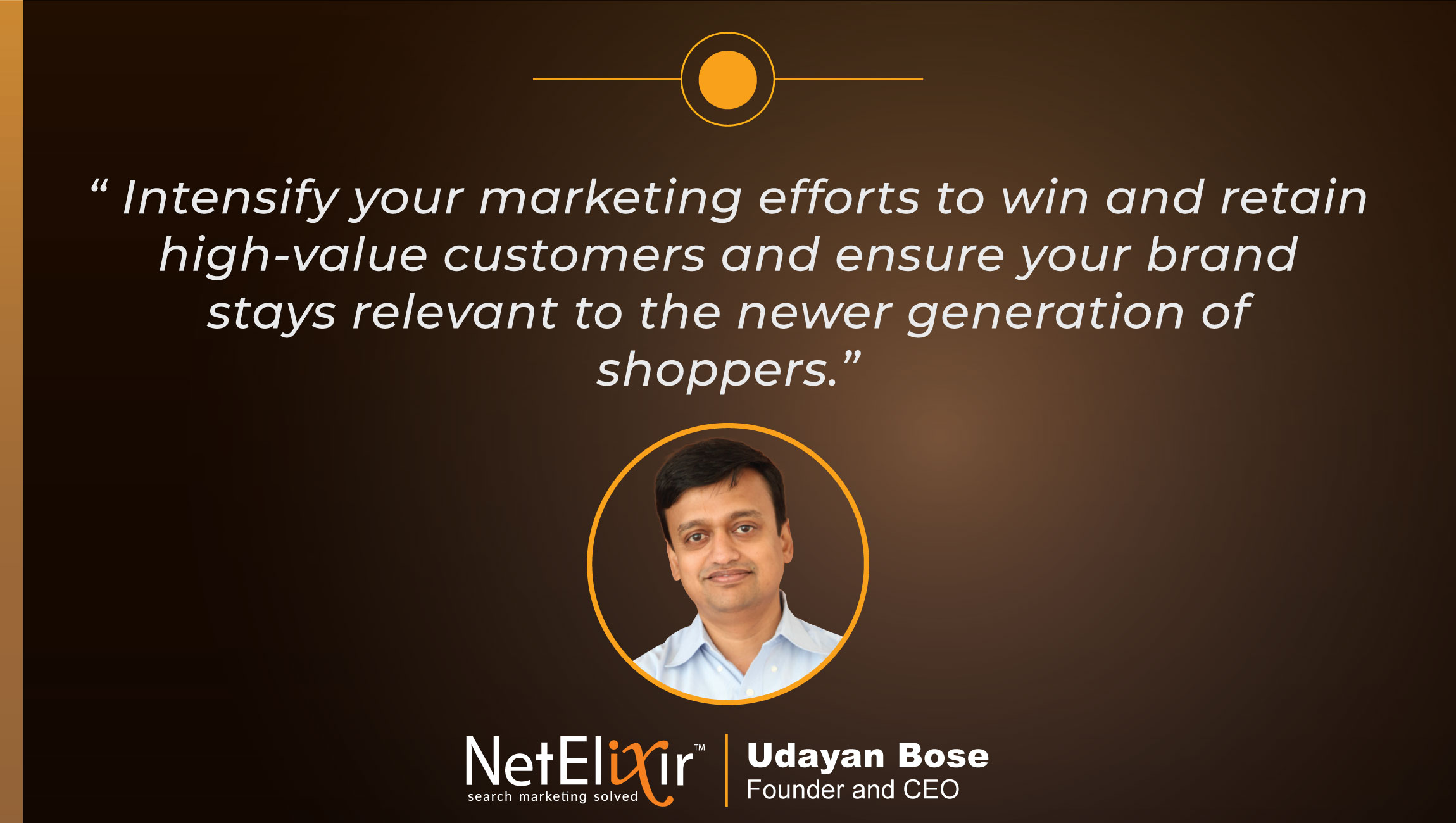 Interview with Udayan Bose, Founder and CEO at NetElixir