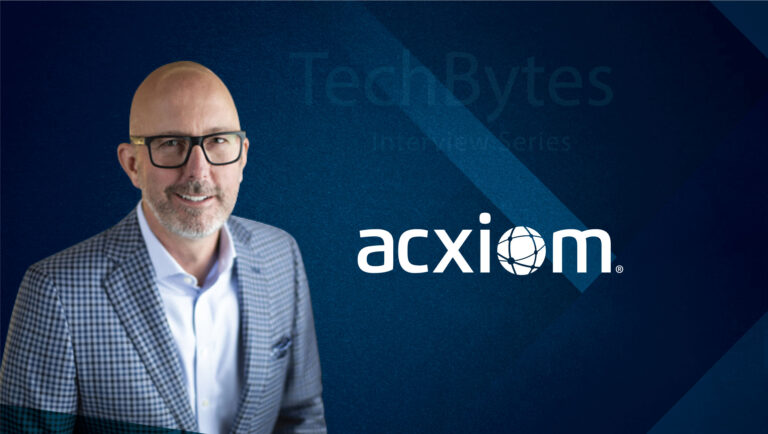 TechBytes with Chad Engelgau, CEO at Acxiom