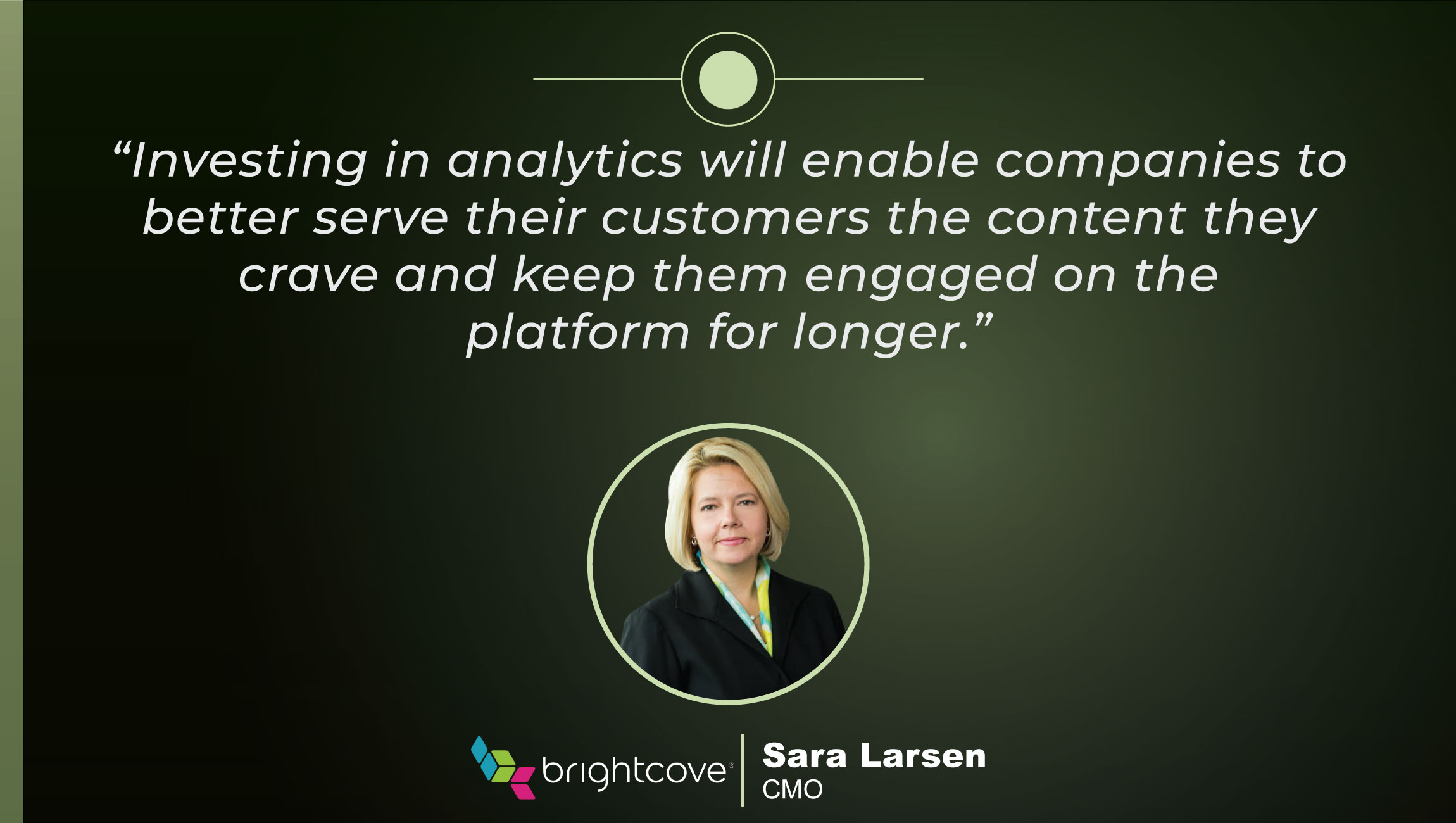 TechBytes with Sara Larsen, CMO at Brightcove