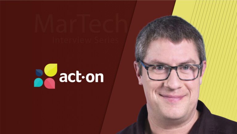 MarTech Interview with David Greenberg, SVP of Marketing, Act-On