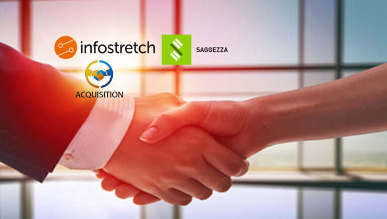 Infostretch To Acquire Digital Tech And Consulting Firm Saggezza