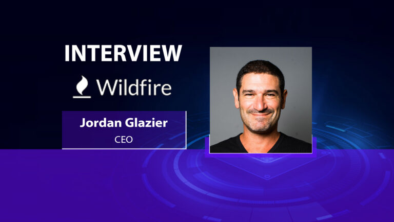 MarTech Interview with Jordan Glazier, CEO at Wildfire Systems