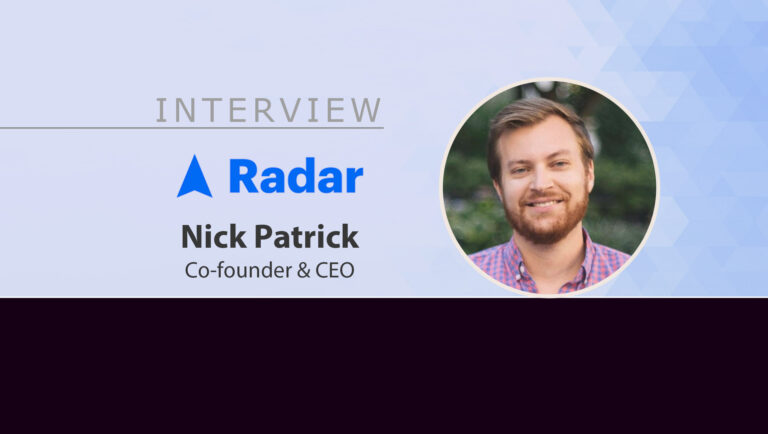 MarTech Interview with Nick Patrick, Co-founder & CEO at Radar