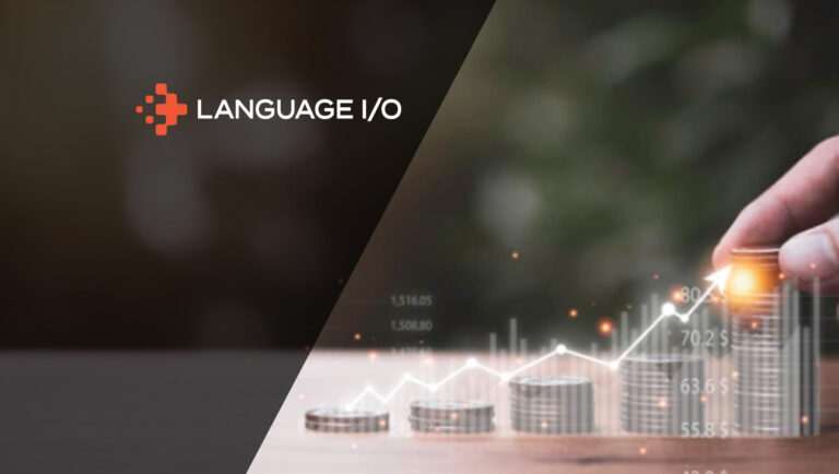 Language I/O Announces $8M Series A1 funding to boost GenAI capabilities for Translation Services