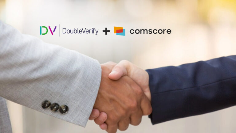 DoubleVerify & Comscore Partner To Develop Industry-First Cross-Platform Audience & Verification Measurement Solution