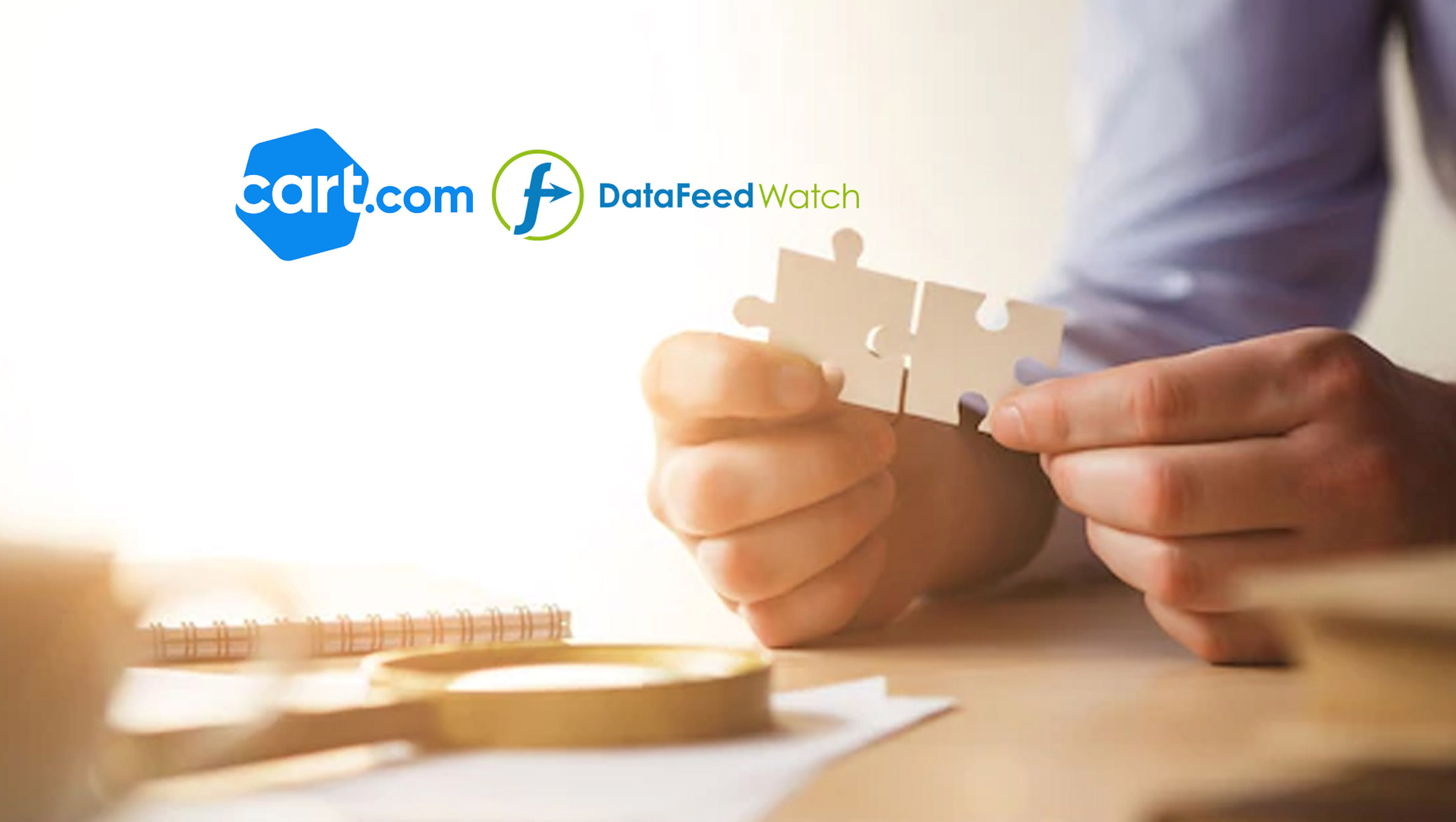 Cart.com Acquires DataFeedWatch - Expands To Europe and Increases Brand Access To 2000+ Channels