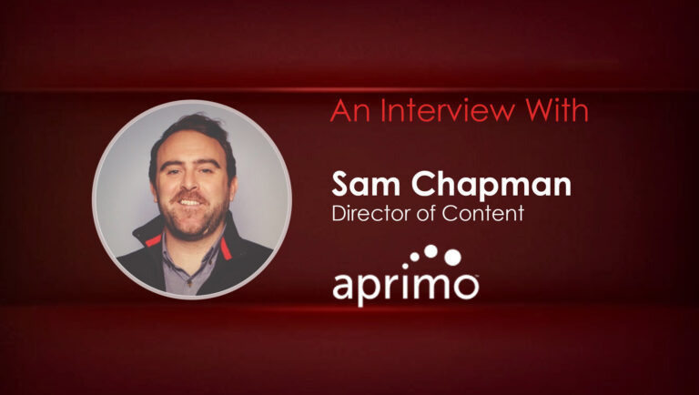 MarTech Interview with Sam Chapman, Director of Content Strategy and Brand Experience at Aprimo