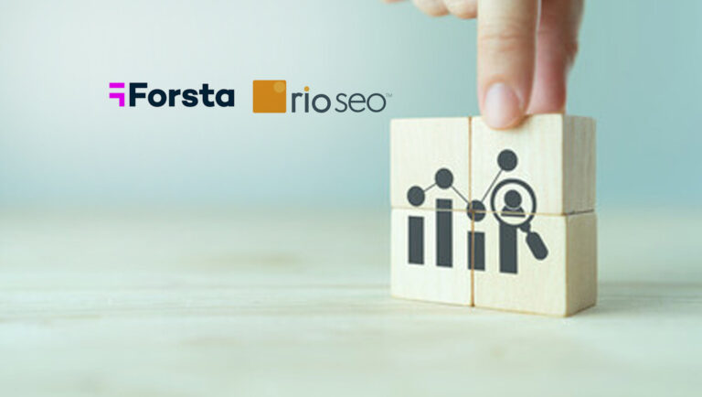 Forsta and Rio SEO Combine to Provide Technology Solutions Spanning the Entire Customer Journey, From Discovery to Purchase to Brand Reputation & Advocacy