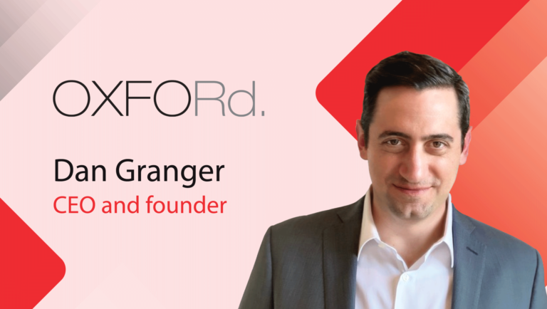 MarTech Interview with Dan Granger, CEO and Founder of Oxford Road