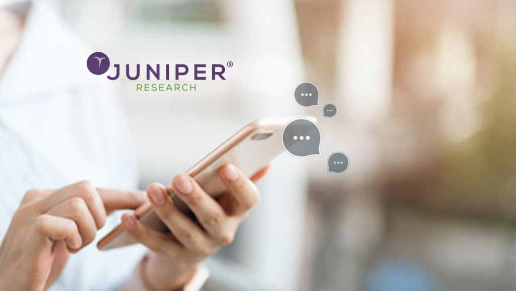 Juniper Research: OTT Business Messages to Exceed 93 Billion Globally in 2023; Accelerating Competition to Established SMS Channel