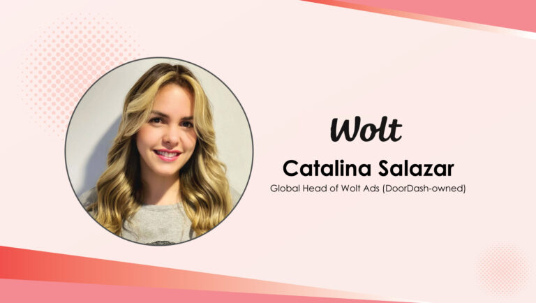 MarTech Interview With Catalina Salazar, Global Head @ Wolt Ads