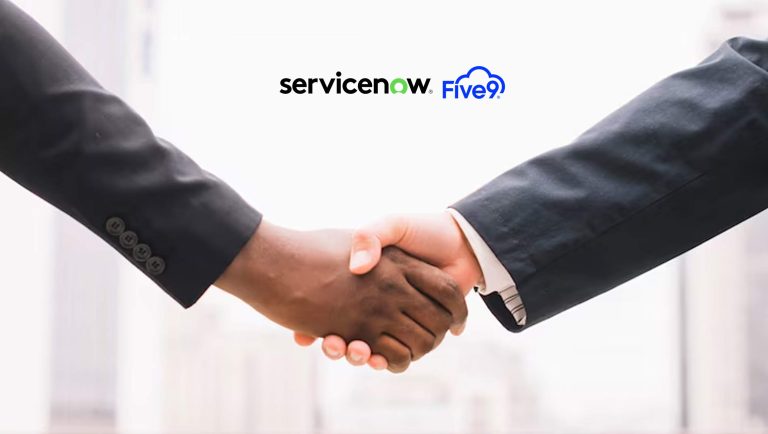 ServiceNow and Five9 Expand Partnership With Turnkey AI-Powered Solution for Unified Employee and Customer Experiences